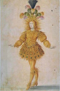 Louis XIV as Apollo in Le Ballet Royal de la nuit. Painting by Henri Gissey, 1653.